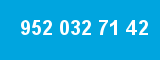 952 032 71 42 952 032 71 42